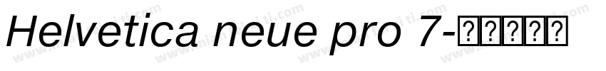 Helvetica neue pro 7字体转换